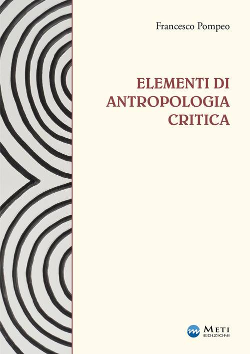 Elementi di antropologia critica