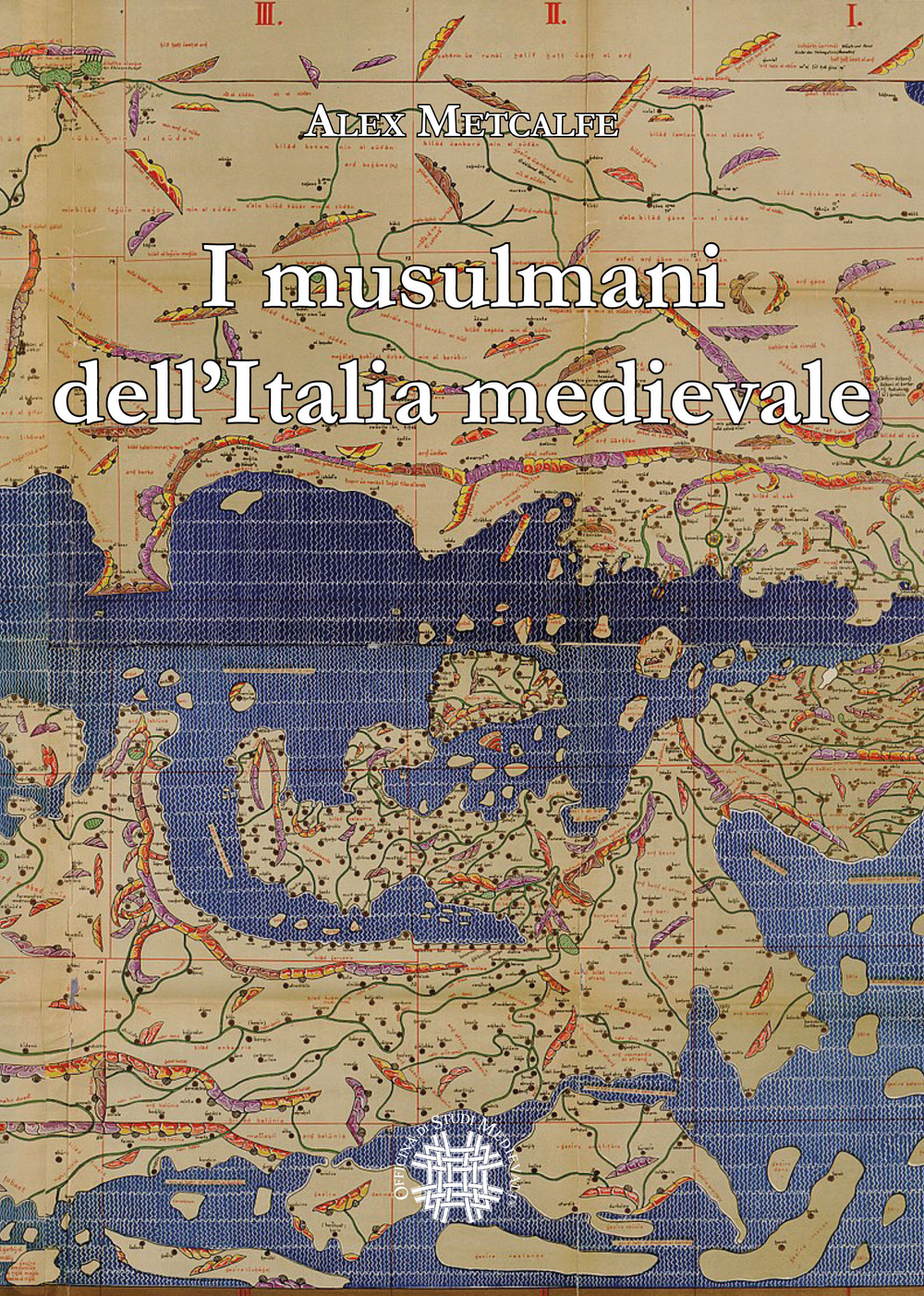 I musulmani dell'Italia medievale