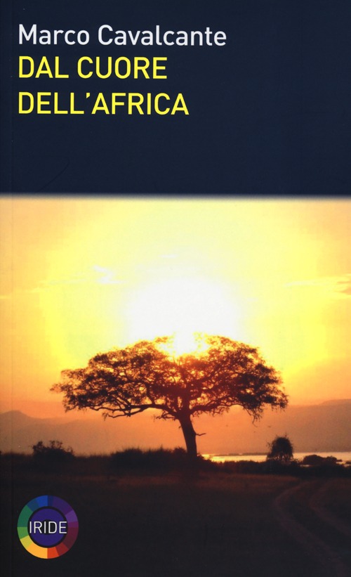 Dal cuore dell'Africa