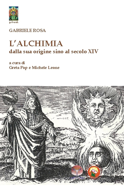 L'alchimia dalla sua origine sino al secolo XIV