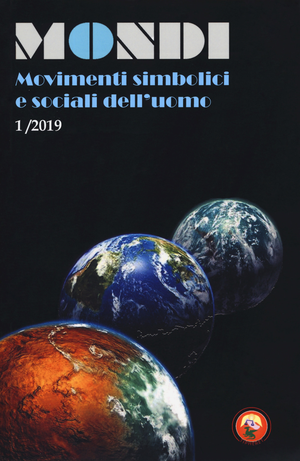 Mondi. Movimenti simbolici e sociali dell'uomo. Vol. 1