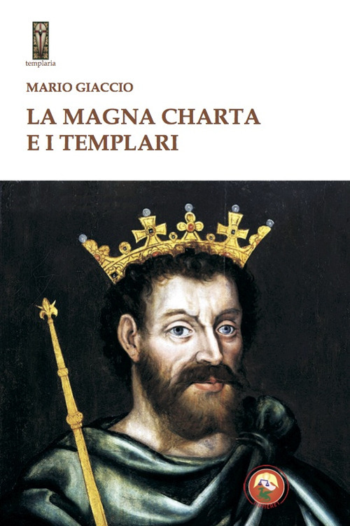 La Magna Charta e i Templari