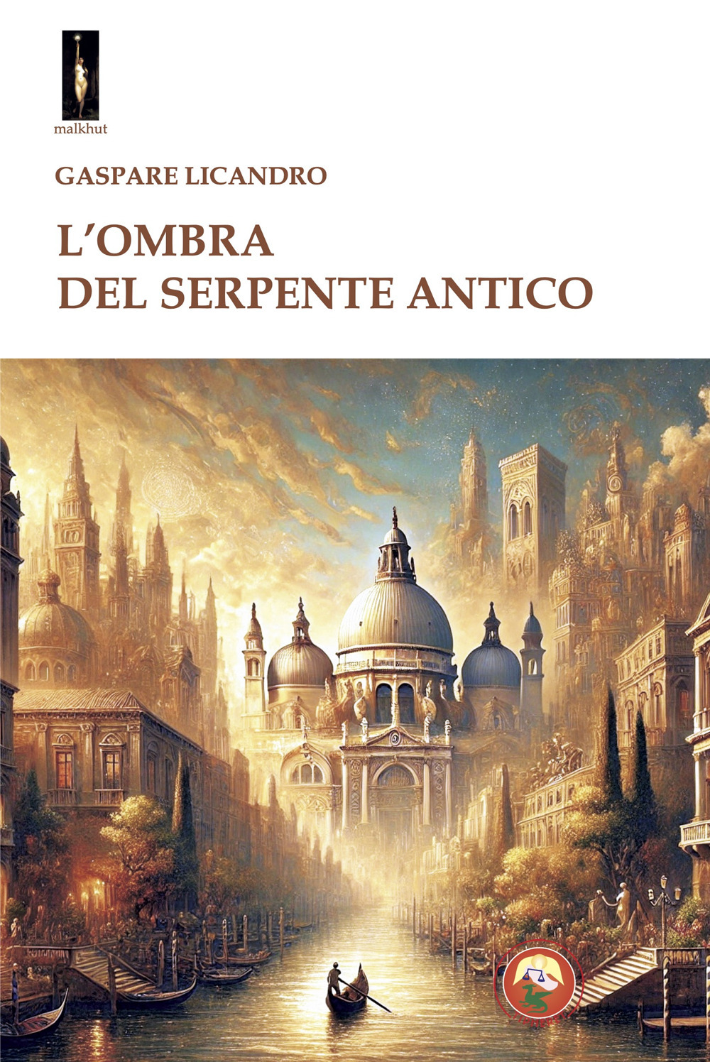 L'ombra del serpente antico