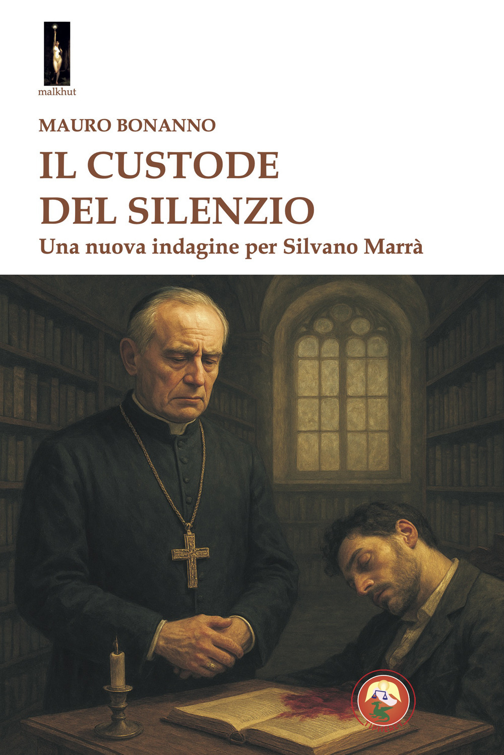 Il custode del silenzio. Una nuova indagine per Silvano Marrà