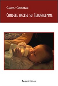 Candele accese su Gerusalemme