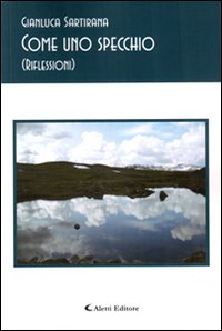 Come uno specchio (riflessioni)
