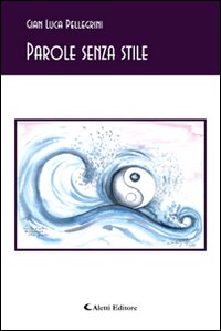 Parole senza stile