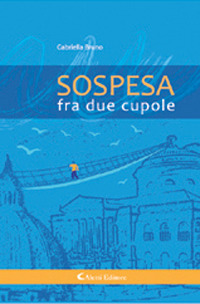 Sospesa fra due cupole
