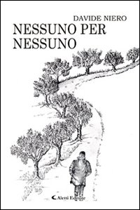 Nessuno per nessuno