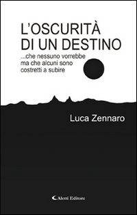 L'oscurità di un destino