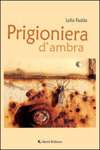 Prigioniera d'ambra
