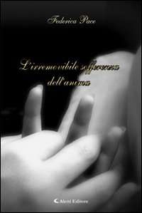 L'irremovibile sofferenza dell'anima