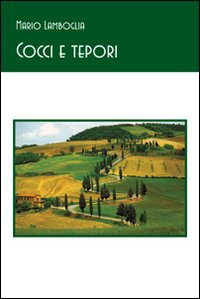 Cocci e tepori