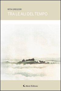 Tra le ali del tempo