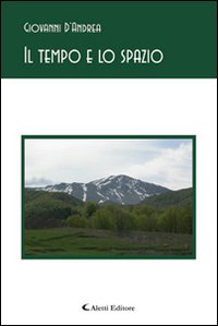 Il tempo e lo spazio