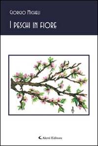 I peschi in fiore