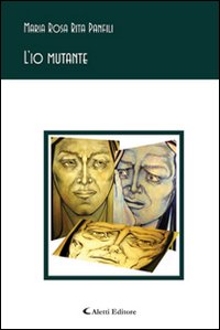 L'io mutante
