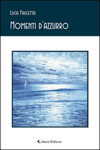 Momenti d'azzurro
