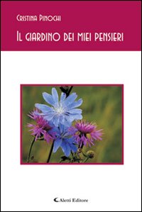 Il giardino dei miei pensieri