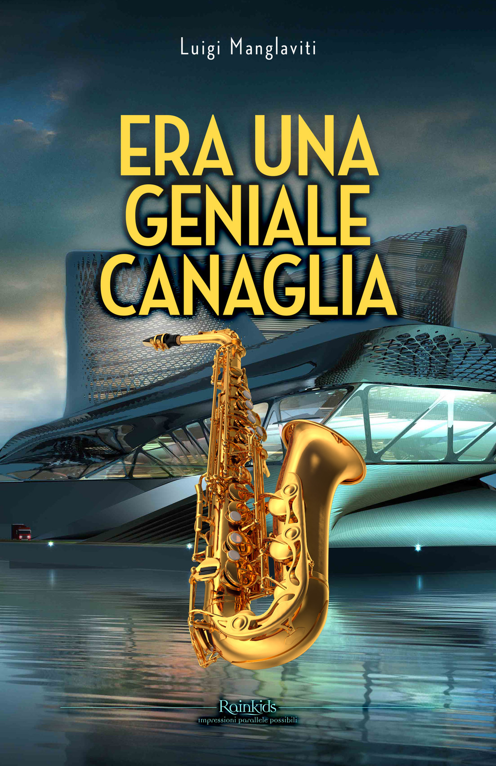 Era una geniale canaglia