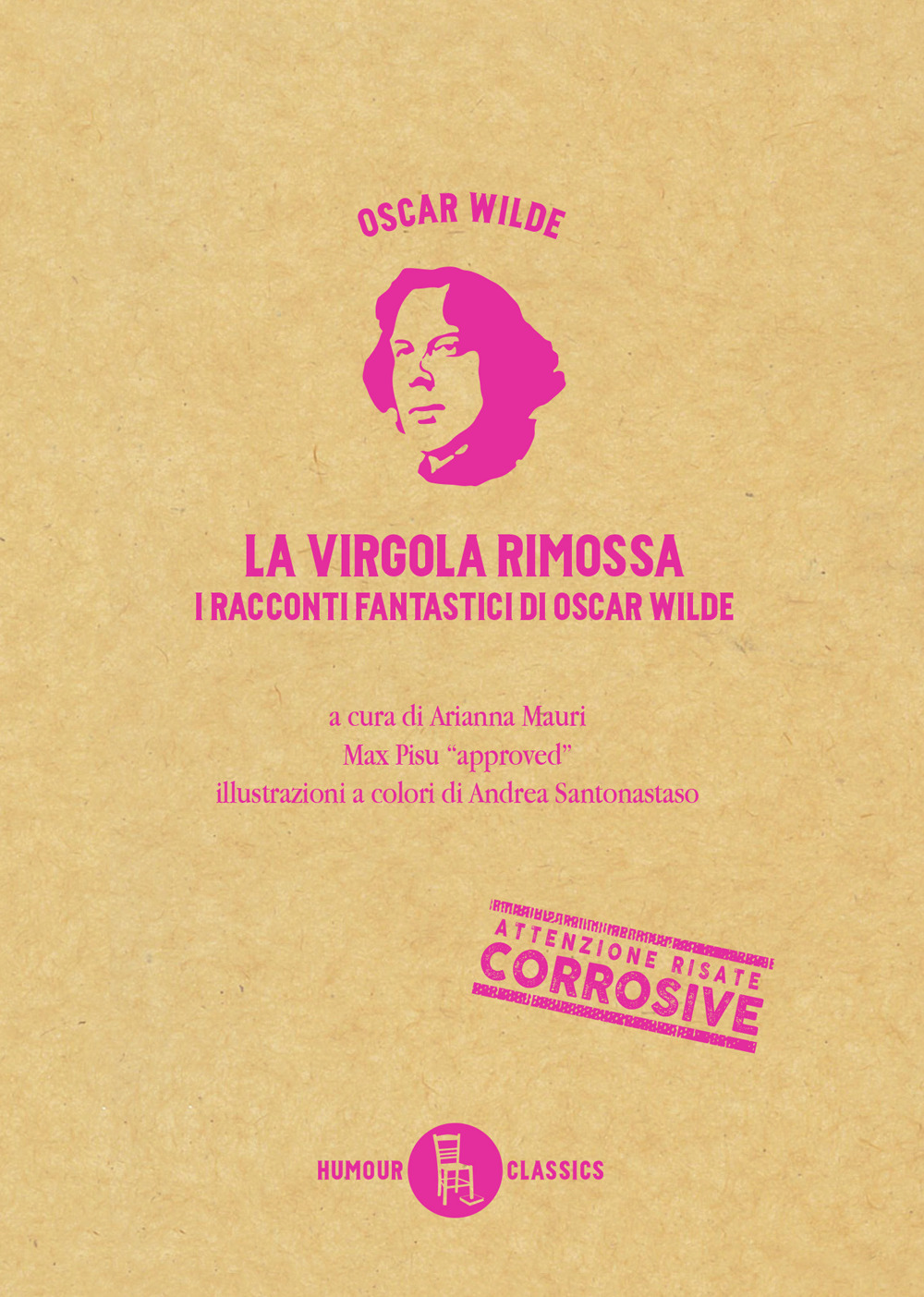 La virgola rimossa. Tutti i racconti e le fiabe di Oscar Wilde. Vol. 1