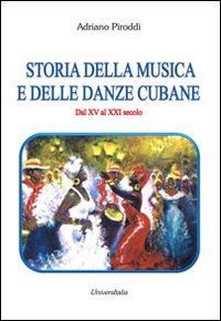 Storia della musica e delle danze cubane