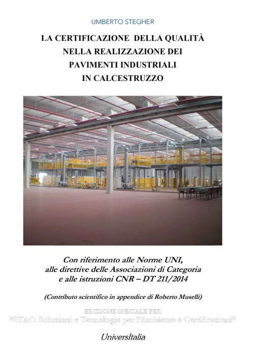La certificazione della qualità nella realizzazione dei pavimenti industriali in calcestruzzo