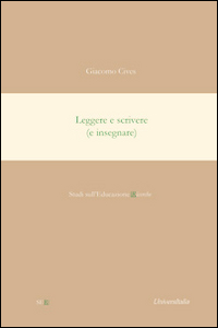 Leggere e scrivere (e insegnare)