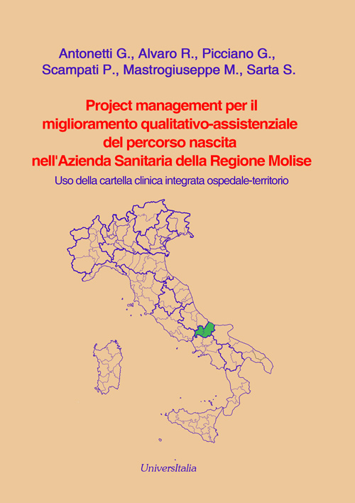 Project management per il miglioramento qualitativo-assistenziale del percorso nascita nell'Azienda Sanitaria della Regione Molize