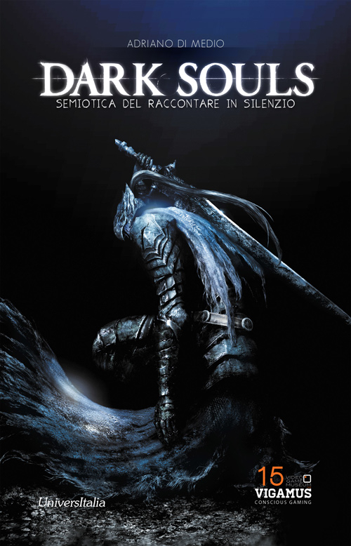 Dark Souls. Semiotica del raccontare in silenzio