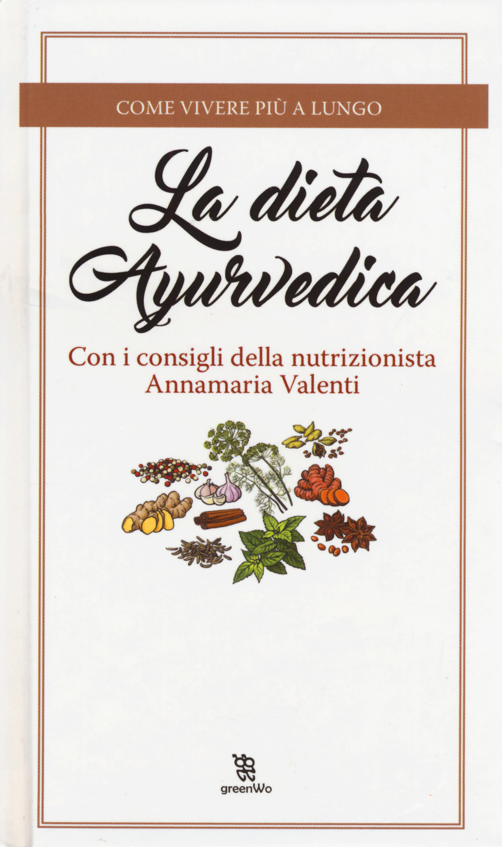 La dieta ayurvedica