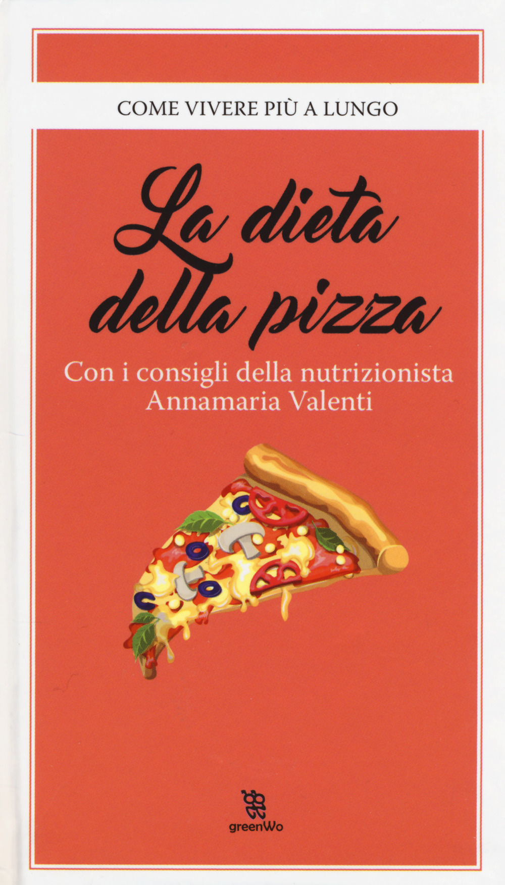 La dieta della pizza