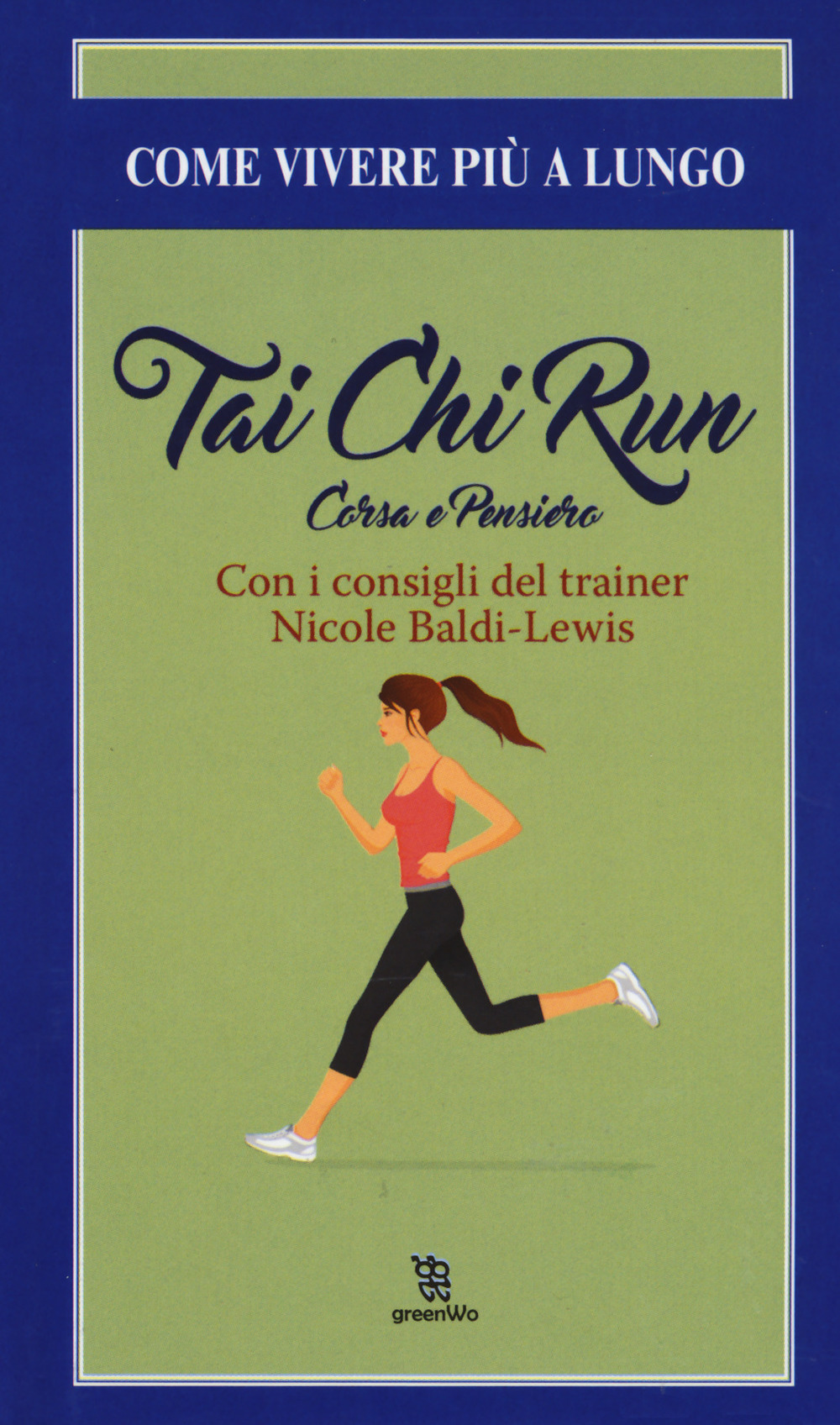 Thai chi run. Corsa e pensiero