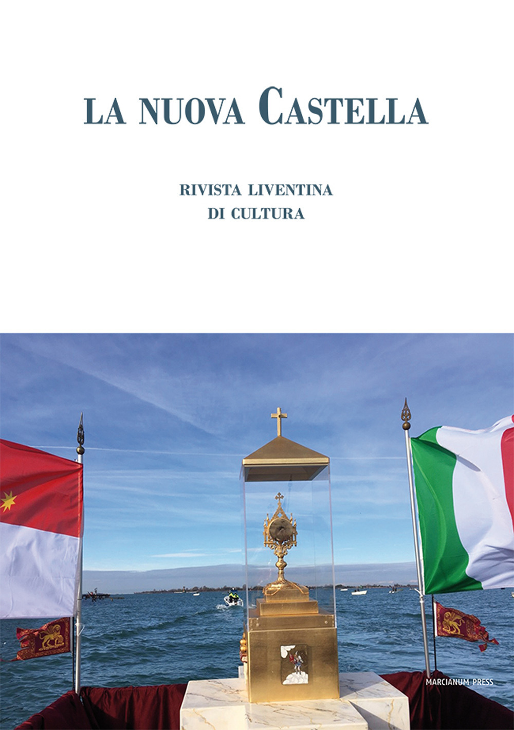 La nuova castella. Rivista liventina di cultura. Ottobre