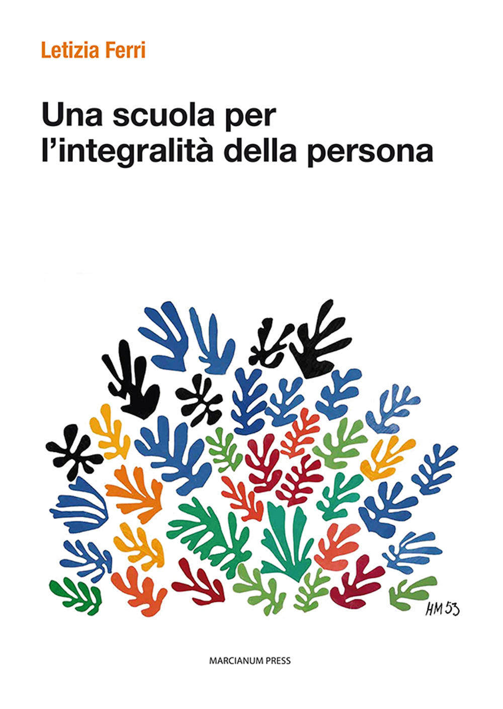 Una scuola per l'integralità della persona