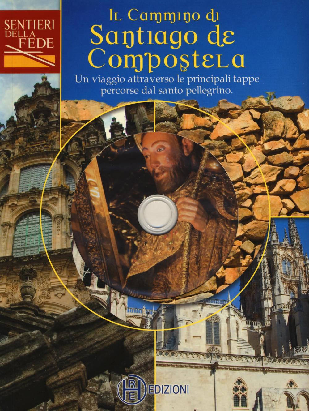 Il cammino di Santiago de Compostela