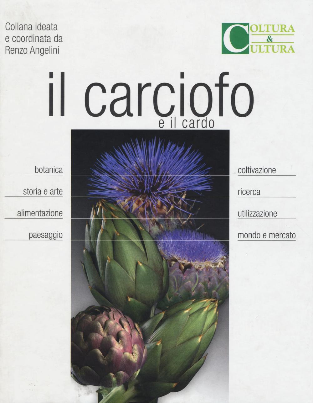 Il carciofo e il cardo