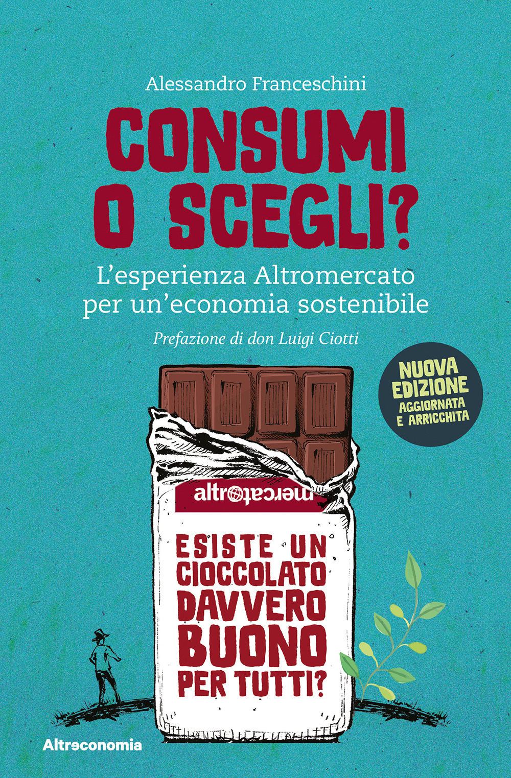 Consumi o scegli? L'esperienza Altromercato per un'economia sostenibile