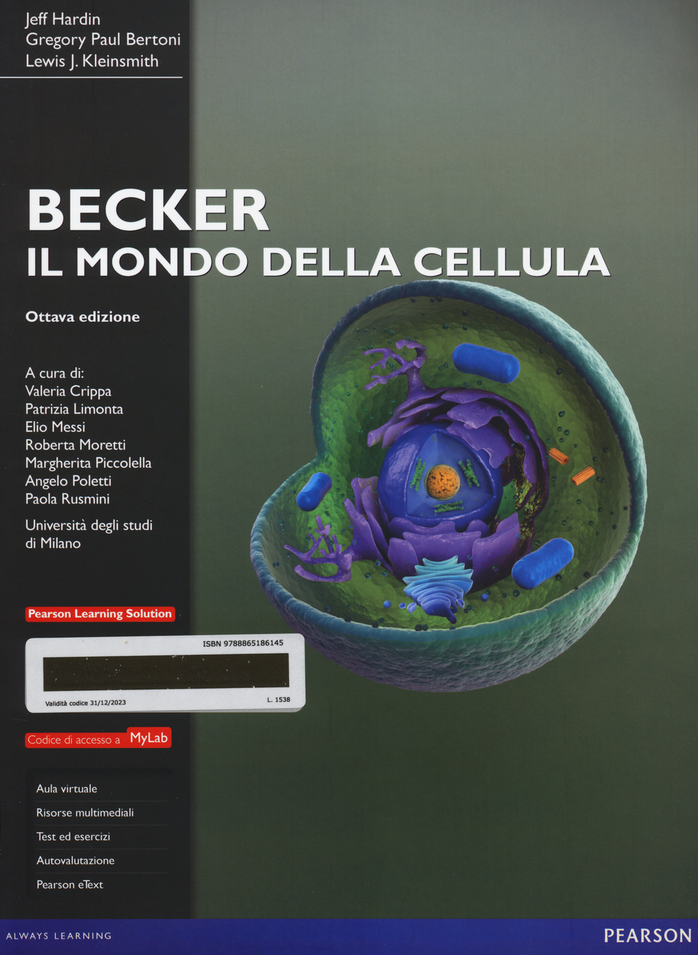 Il mondo della cellula. Ediz. MyLab