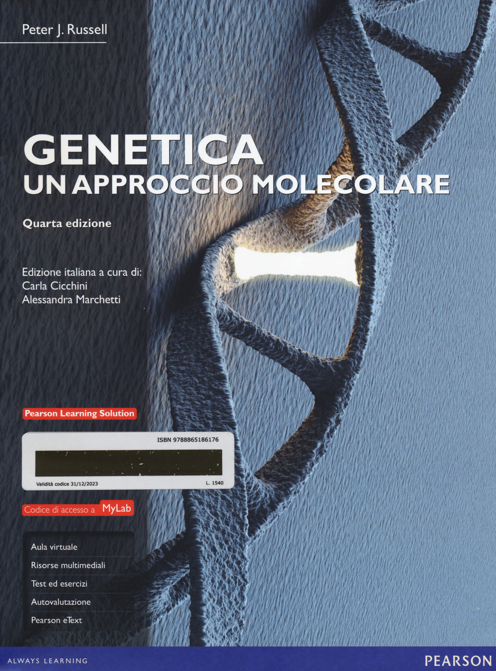 Genetica. Un approccio molecolare. Ediz. MyLab.