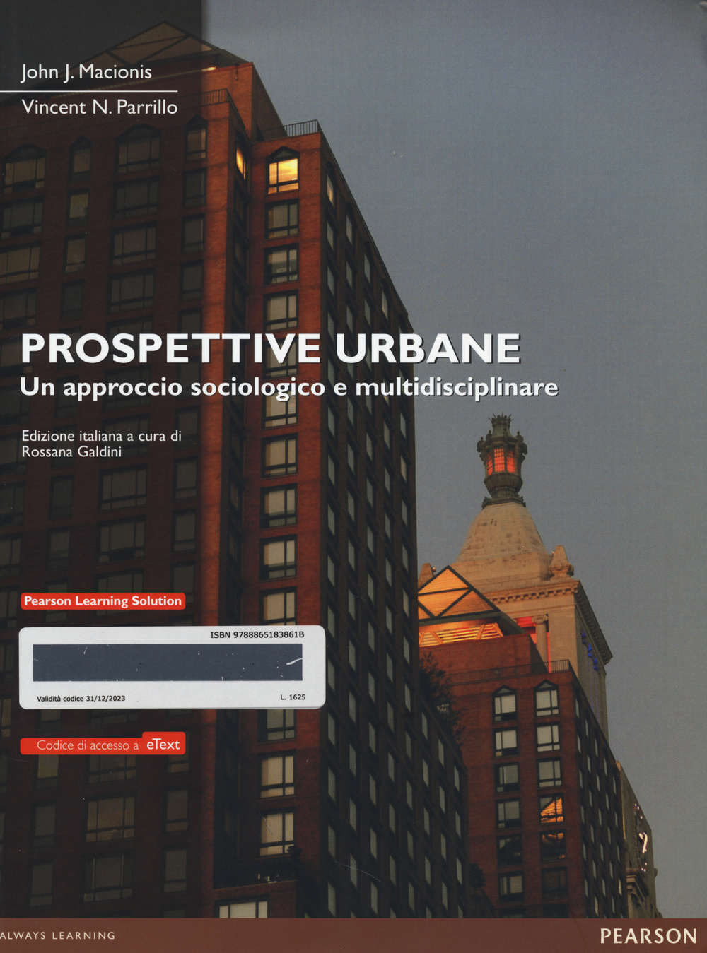 Prospettive urbane. Un approccio sociologico e multidisciplinare. Con eText