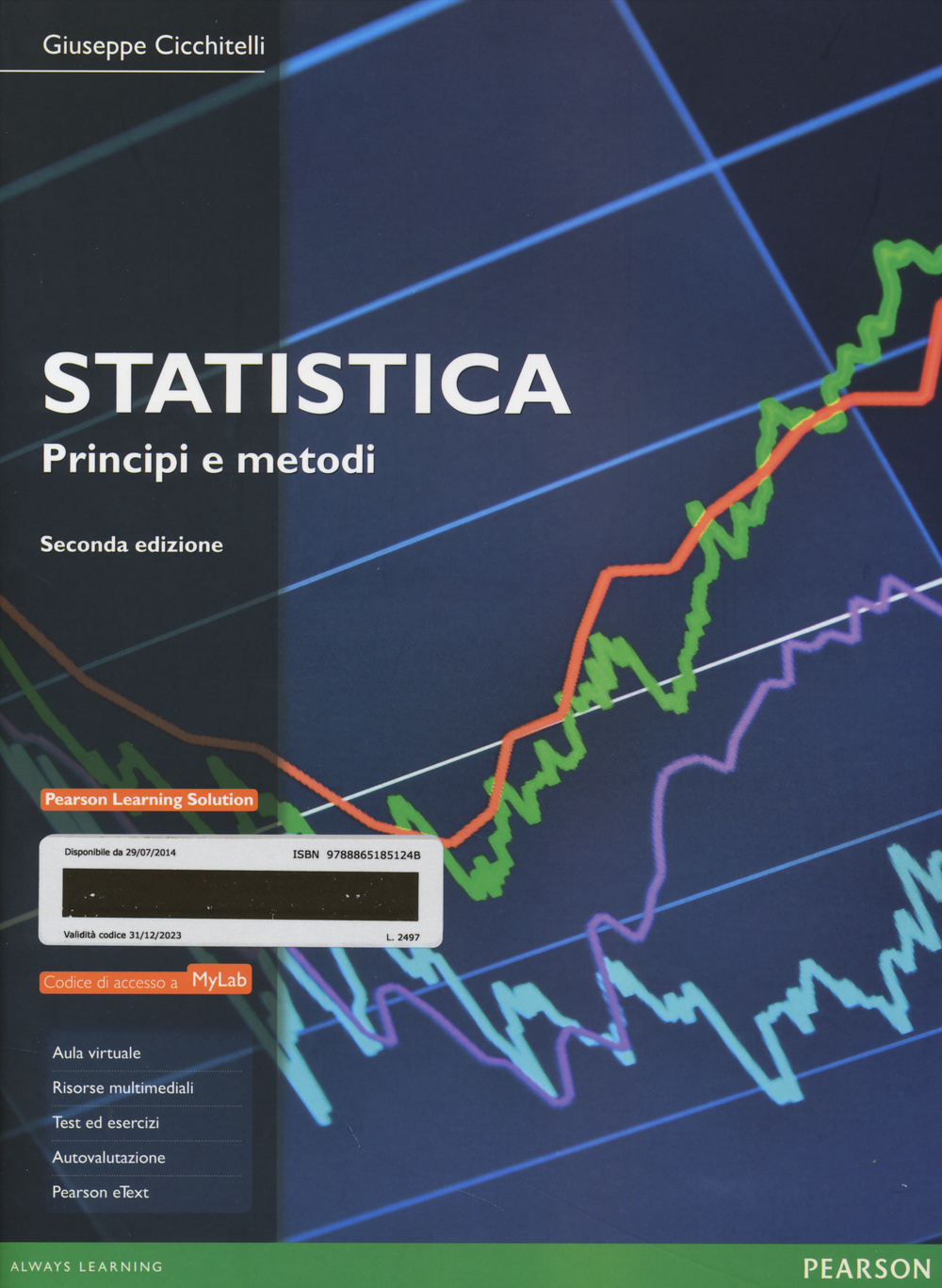 Statistica: principi e metodi. Ediz. MyLab