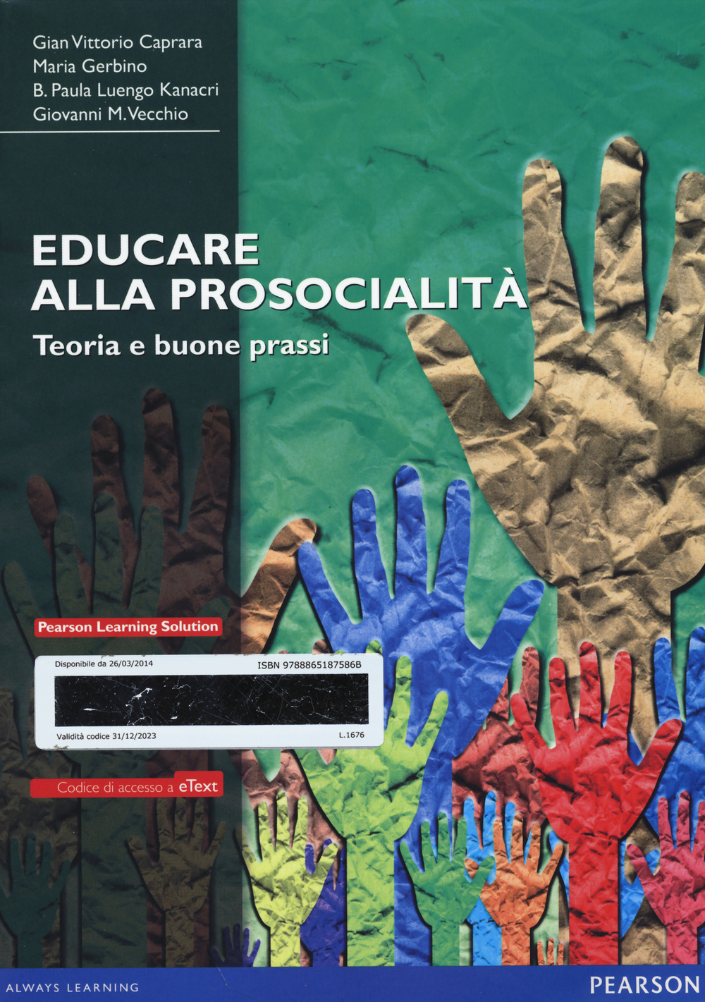 Educare alla prosocialità. Teoria e buone prassi