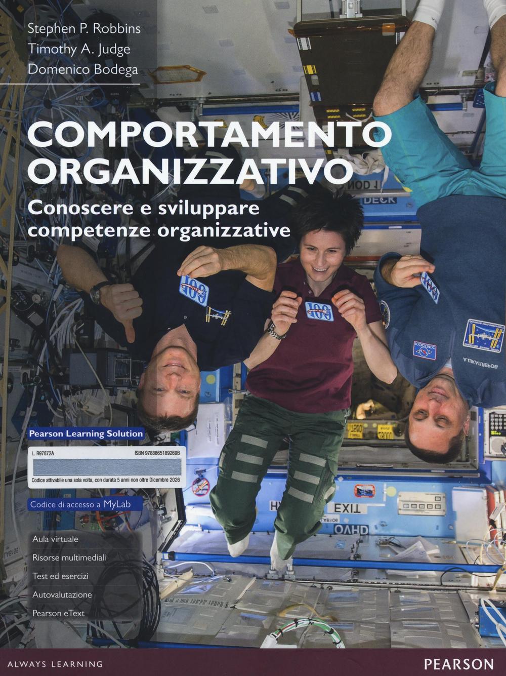 Comportamento organizzativo. Conoscere e sviluppare competenze organizzative