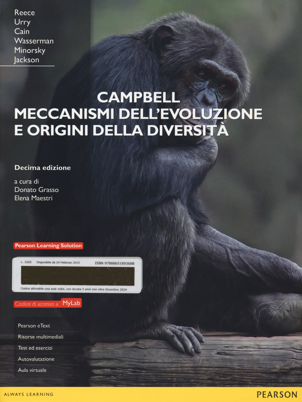 Campbell. Meccanismi dell'evoluzione e origini della diversità. Ediz. mylab