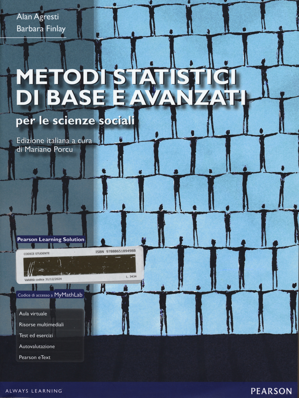 Metodi statistici di base e avanzati per le scienze sociali