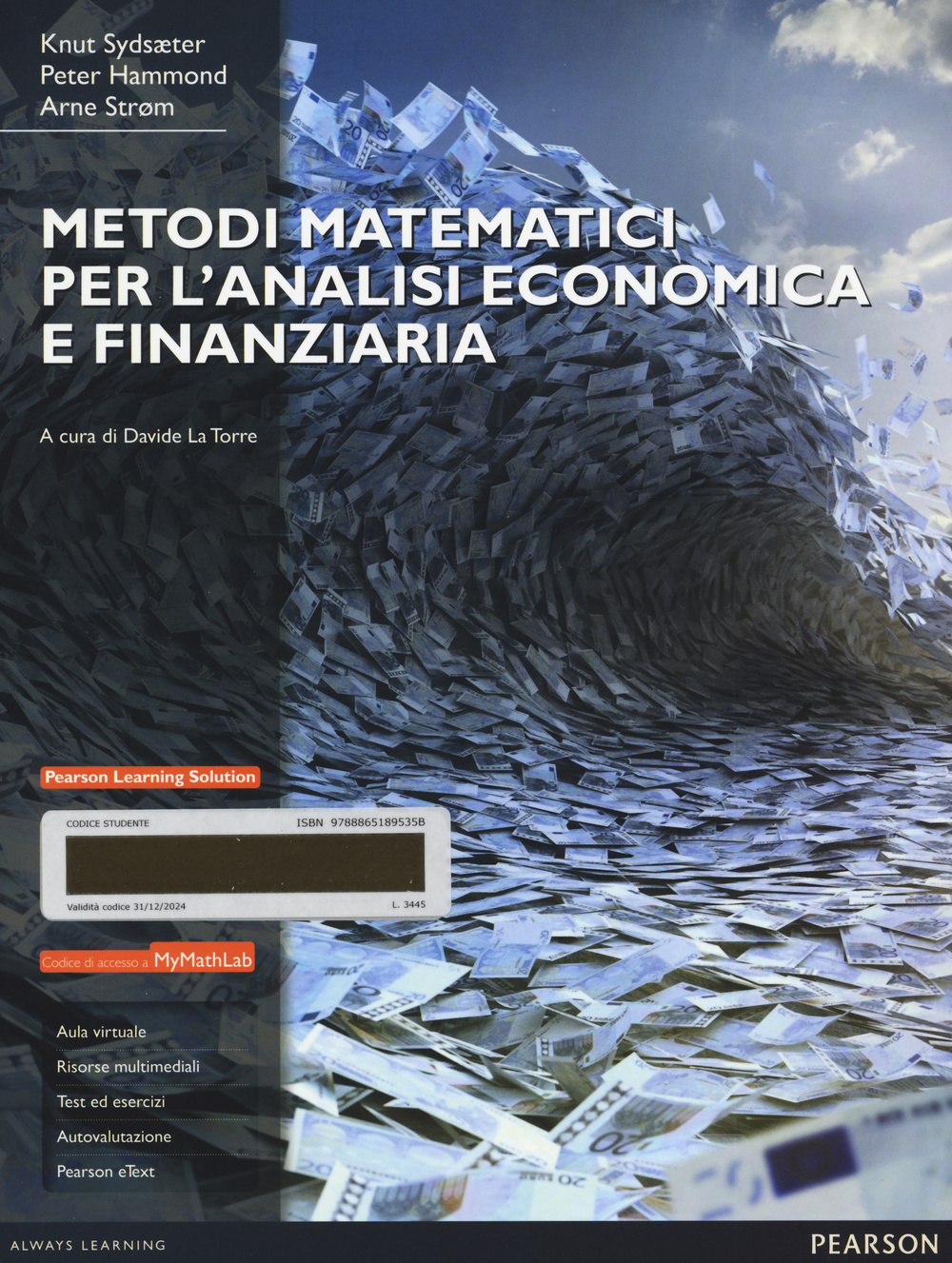 Metodi matematici per l'analisi economica e finanziaria. Con Mymathlab