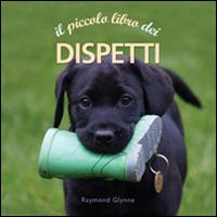 Il piccolo libro dei dispetti