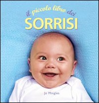 Il piccolo libro dei sorrisi