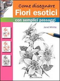Come disegnare fiori esotici con semplici passaggi